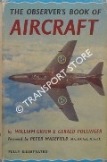 The Observer's Book of Aircraft  by GREEN, William 